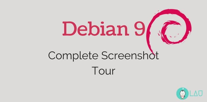 debian 9 Complete Screenshot Tour